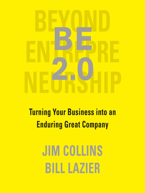 Title details for BE 2.0 (Beyond Entrepreneurship 2.0) by Jim Collins - Available